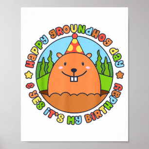 Poster Joyeuse Fête de la Marmotte Et Oui C'est Ma Fête D