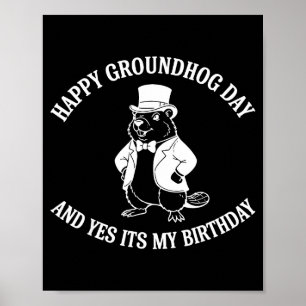 Poster Joyeuse fête de la marmotte et oui c'est mon anniv