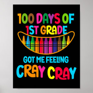 Poster Joyeux 100 Jours De 1Ème Année M'A Fait Sentir Cra