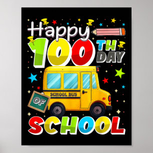 Poster Joyeux 100E Jour De Conducteur De Bus Scolaire 100