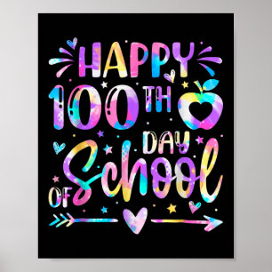 Poster Joyeux 100ème Jour De L'École Tie Dye Arc En Ciel
