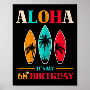 Poster Joyeux 68e anniversaire Hawaï Plage tropicale Surf