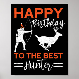 Poster Joyeux Anniversaire Au Meilleur Chasseur Fun Deer 