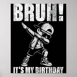 Poster Joyeux Anniversaire Frangin C'est Mon Anniversaire