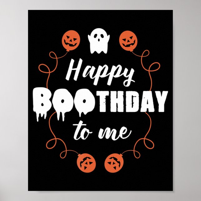 Poster Joyeux Boothday To Me Fun Halloween Anniversaire (Devant)