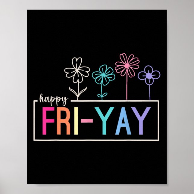 Poster Joyeux Enseignant Vendredi Fri-yay Funny Weekend E (Devant)