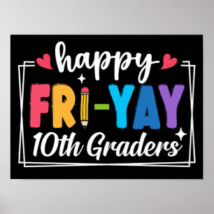 Poster Joyeux Fri-Yay 10e Graders Enseignant Étudiant drô