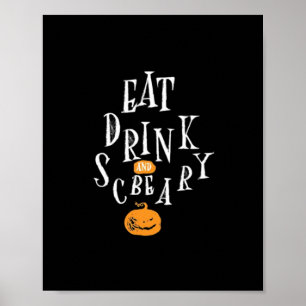 Poster Joyeux Halloween Mangez Buvez Et Soyez Effrayant T