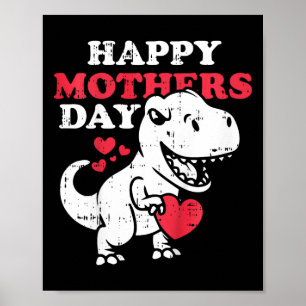 Poster Joyeux Jour des mères mignonne T Rex Dinosaur Son