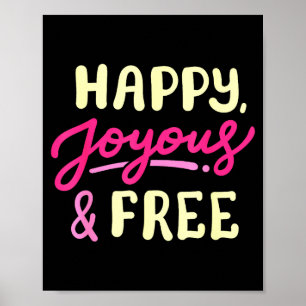 Poster Joyeux Joyeux Et Libre Vie Sobre Sobriété Annivers