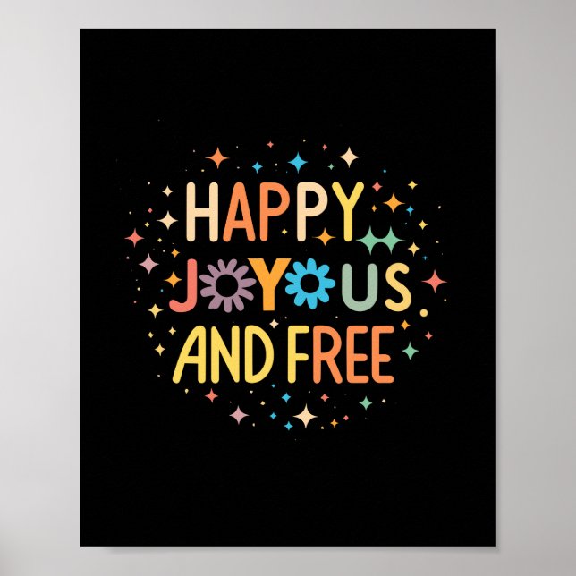 Poster Joyeux, Joyeux, Libre, Motivationnel, Inspirationn (Devant)