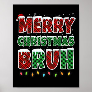 Poster Joyeux Noël Bruh Rouge Vert Rouge Plaqué Feux de N