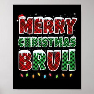 Poster Joyeux Noël Bruh Rouge Vert Rouge Plaqué Feux de N