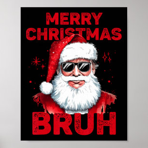 Poster Joyeux Noël Bruh Trump Faire Noël Super Ag