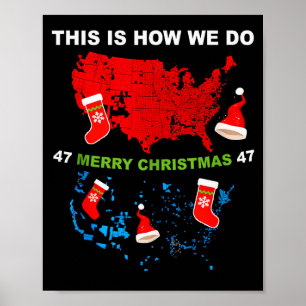 Poster Joyeux Noël C'est Comme Ça Nous Trump Gagne Électo