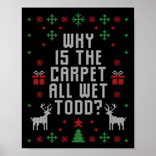 Poster Joyeux Noël Pourquoi la moquette est-elle mouillée