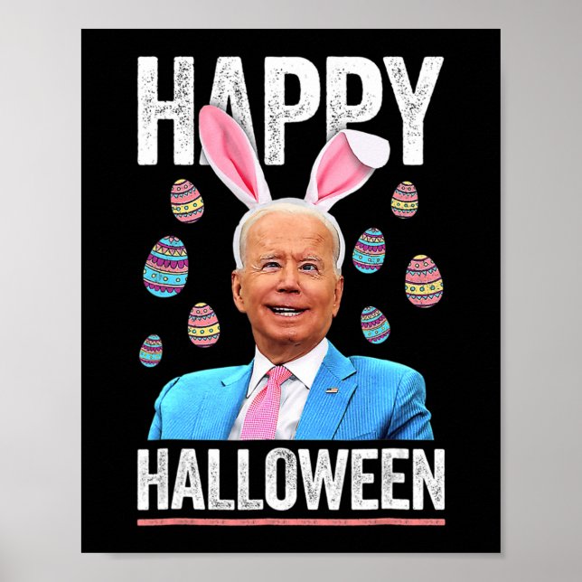 Poster Joyeux Oeufs Biden Bunny Halloween Fun Biden Pour  (Devant)