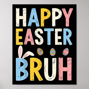 Poster Joyeux Pâques Bruh mème Funny Bunny Bro Ados garço