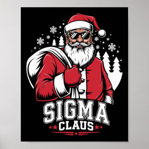 Poster Joyeux Rizzmas Sigma Claus Funny Santa Claus 1