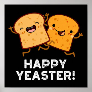 Poster Joyeux Yeaster drôle Pun Pain Pun Dark BG