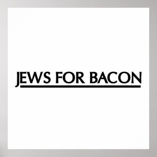 Poster Juifs pour Bacon