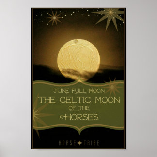 Poster Juin ~ La Pleine lune celtique des chevaux