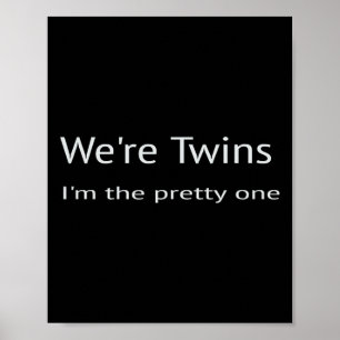 Poster Jumeaux, c'est moi la plus jolie