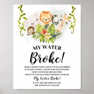 Poster Jungle Animals My Water Broke Baby Shower sign