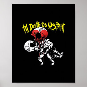 Poster Jusqu'à ce que la mort nous sépare - Skeleton coup