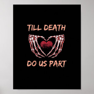 Poster Jusqu'à la mort Faisons-nous partie Squelette Main
