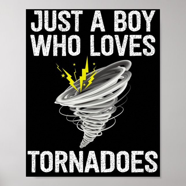 Poster Just a boy who loves tornadoes lightening (Devant)