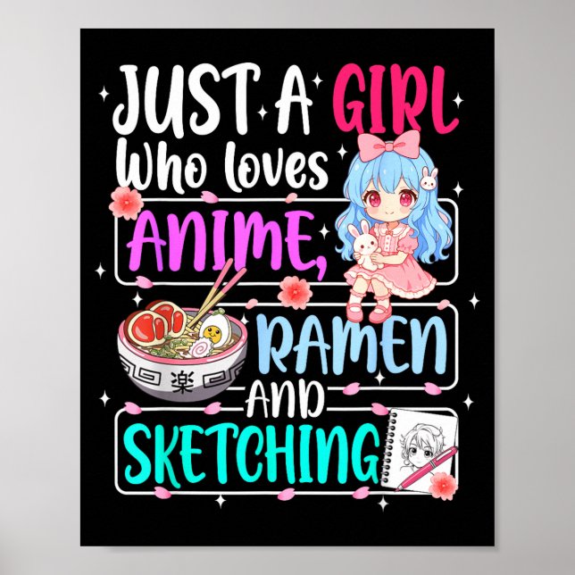 Poster Just A Girl Who Loves Anime Ramen Sketching Japan  (Devant)