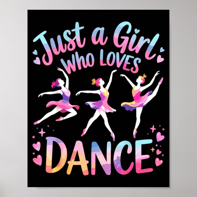 Poster Just A Girl Who Loves Dance  (Devant)