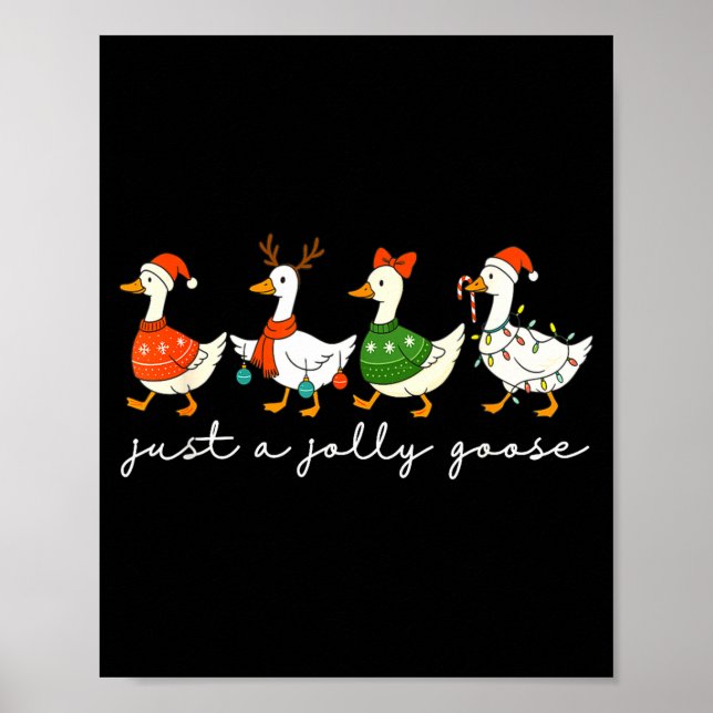Poster Just A Jolly Goose Santa Christmas Goose Farm Merr (Devant)