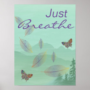Poster Just Breathe - Motivation Relaxant Nature Verte