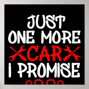 Poster Just One More Car I Promise