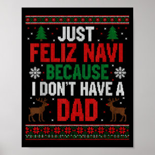 Poster Juste Feliz Navi Parce Que Je N'ai Pas De Papa Ugl