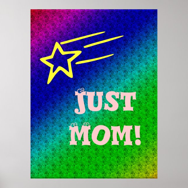 Poster Juste Maman Superstar Blue & Green Star Ma vie (Devant)