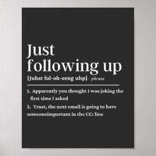 Poster Juste pour suivre une définition drôle
