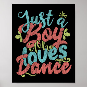 Poster Juste Un Garçon Qui Aime La Danse - Petit Garçon D