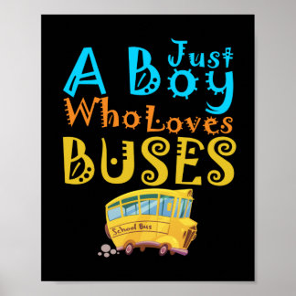 Poster Juste Un Garçon Qui Aime L'École Bus Les Amateurs
