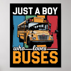 Poster Juste Un Garçon Qui Aime Les Bus Costume Scolaire 