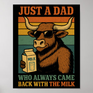 Poster Juste un papa qui revient toujours avec du lait
