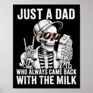 Poster Juste un papa qui revient toujours avec le lait Fa