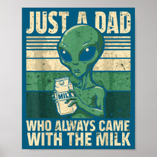 Poster Juste un papa qui revient toujours avec le lait, U