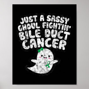 Poster Juste Un Sy Ghoul Combattre Bile Duct Cancer Hallo