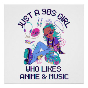 Poster Juste une fille des années 90 qui aime la musique