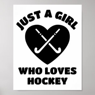 Poster Juste une fille qui adore le hockey.