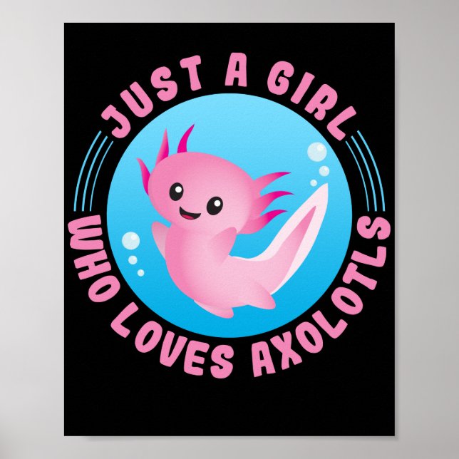Poster Juste Une Fille Qui Aime Axolotls Kawaii (Devant)
