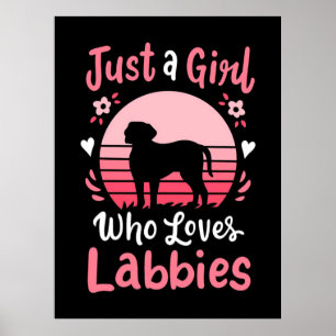Poster Juste une fille qui aime Labrador Retriever